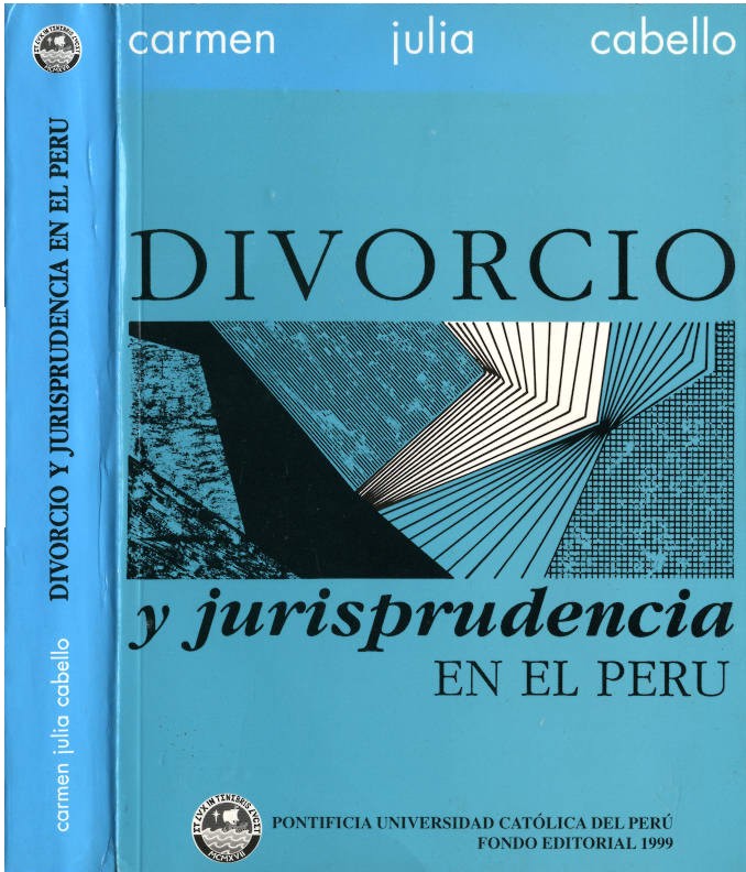 Permanente Tomar un baño alto Divorcio y jurisprudencia en el Perú